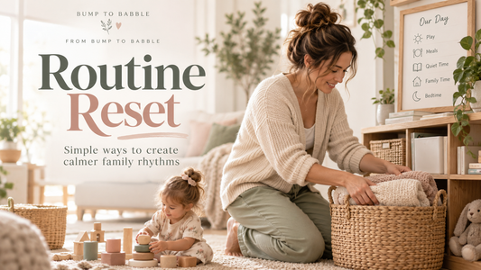 Routine Reset - simple ways to create calmer family rhythms